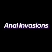 Anal Invasions Anal Invasions