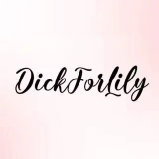 Dick For Lily