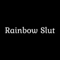 Rainbow Slut Rainbow Slut
